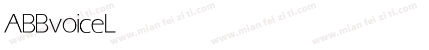 ABBvoice Light字体转换